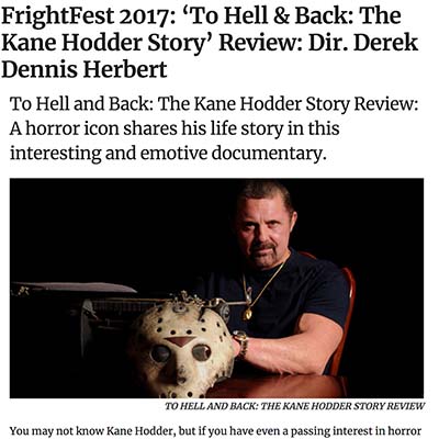 FrightFest 2017: ‘To Hell & Back: The Kane Hodder Story’ Review: Dir. Derek Dennis Herbert